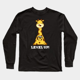 Level Up Cute Giraffe Pun Long Sleeve T-Shirt
